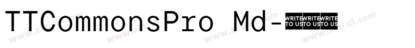 TTCommonsPro Md字体转换